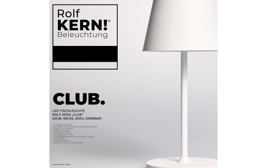LED-Tischleuchte ROLF KERN „Club Mini“ 25cm, weiß, Akku, dimmbar